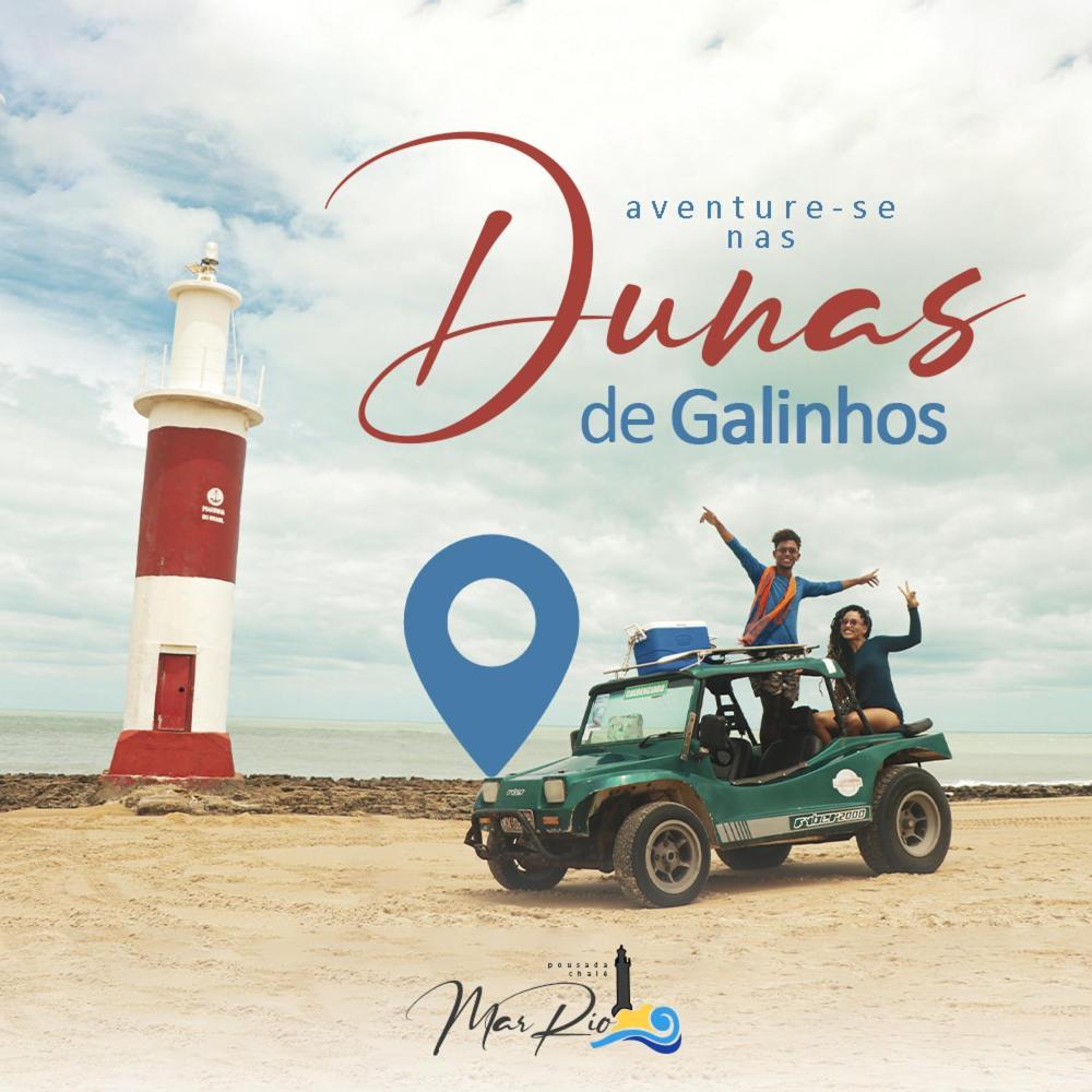 Pousada Chale Mar Rio Galinhos Kültér fotó